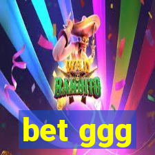 bet ggg